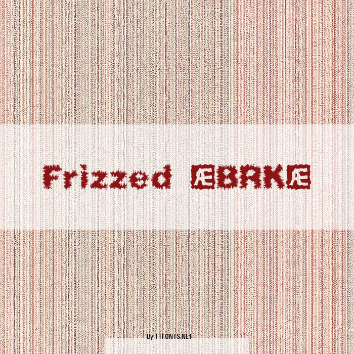Frizzed (BRK) example